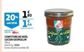 Auchan Confiture de Noel Lucien Georgelin offre