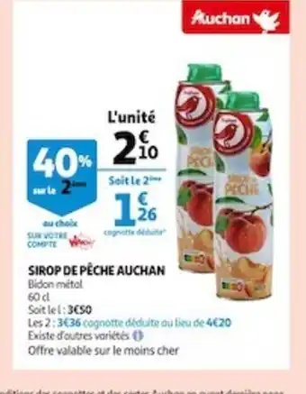 Auchan Sirop de Peche Auchan offre
