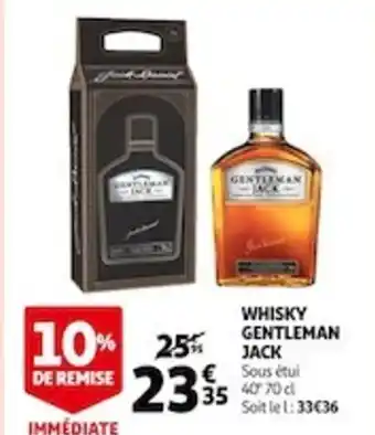 Auchan Whisky Gentleman Jack offre