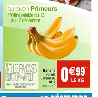 Cora x Carrefour Banane offre