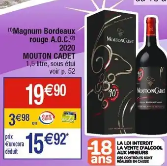 Cora x Carrefour Magnum Bordeaux Rouge A.O.C. 2020 Mouton Cadet offre