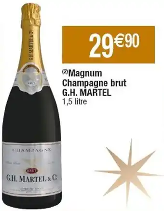 Cora x Carrefour Magnum Champagne Brut G.H. Martel offre