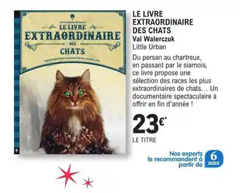 E.Leclerc Le livre extraordinaire des chats offre