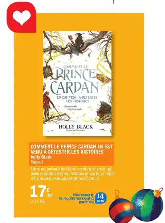 E.Leclerc Comment prince cardan en est venu à détester les histoires offre