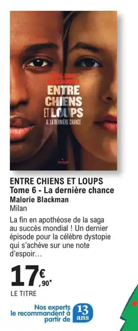 E.Leclerc Entre chiens et loups offre