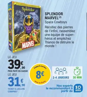 E.Leclerc Splendor marvel offre