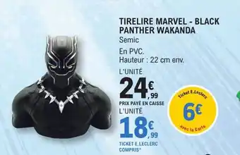 E.Leclerc Tirelire marvel - black panther wakanda offre