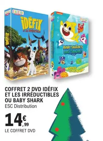 E.Leclerc Coffret 2 dvd idéfix et les irréductibles ou baby shark offre
