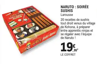 E.Leclerc Naruto : soirée sushis offre
