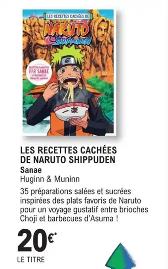 E.Leclerc Les recettes cachées de naruto shippuden offre