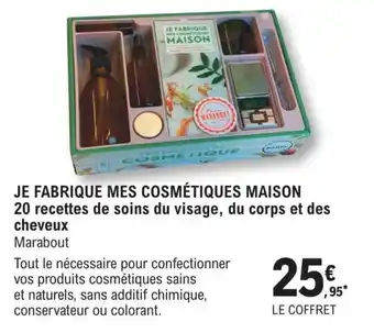 Je fabrique mes cosmétiques maison