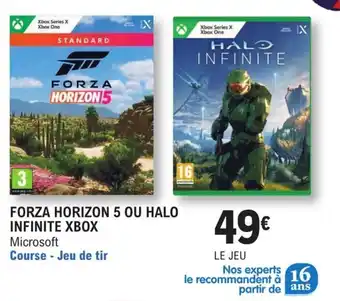E.Leclerc Forza horizon 5 ou halo infinite xbox offre