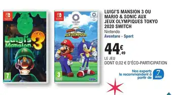 Luigi's mansion 3 ou mario & sonic aux jeux olympiques tokyo 2020 switch