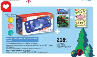 E.Leclerc Console switch lite + 1 jeu au choix offre