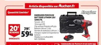 Auchan Energizer Perceuse Batterie Lithium 18V Sans Fi offre