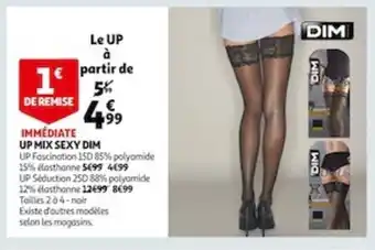 Auchan Up Mix Sexy Dim offre