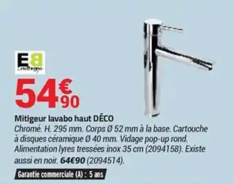 Mitigeur lavabo haut Déco