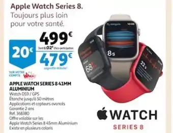 Auchan Apple Watch Series 8 41mm Aluminium offre