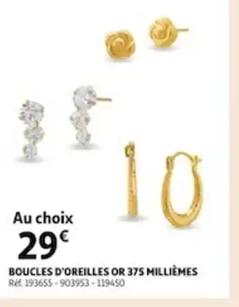 Auchan Boucles d'Oreilles Or 375 Millièmes offre