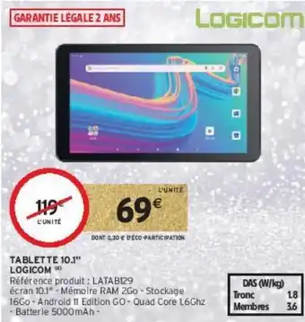Intermarché Tablette 10.1'' logicom (d) offre