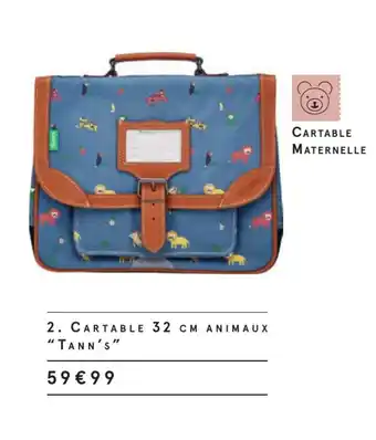 Monoprix Cartable 32 cm animaux "tann's" offre