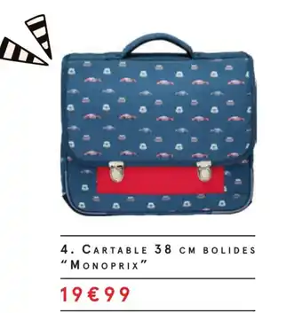 Cartable 38 cm bolides "monoprix"