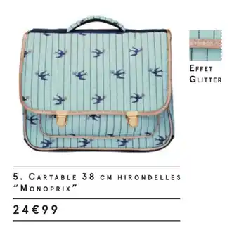 Monoprix Cartable 38 cm hirondelles "monoprix" offre