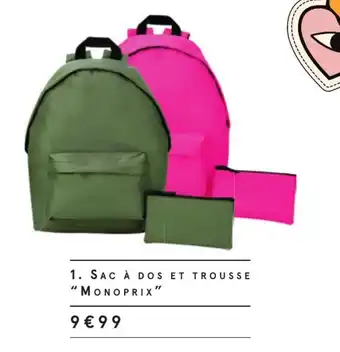 Monoprix Sac à dos et trousse "monoprix" offre
