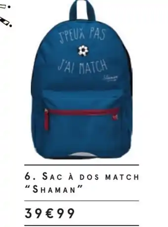 Monoprix Sac à dos match "shaman" offre