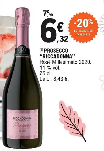 E.Leclerc Prosecco "riccadonna" offre