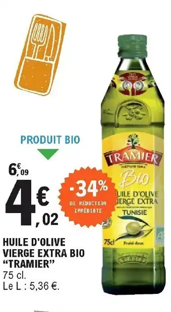 E.Leclerc Huile d'olive vierge extra bio "tramier" offre