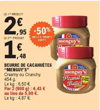 E.Leclerc Beurre de cacahuètes "menguy's" offre