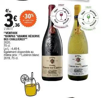 E.Leclerc Ventoux "bonpas "grande réserve des challières" offre