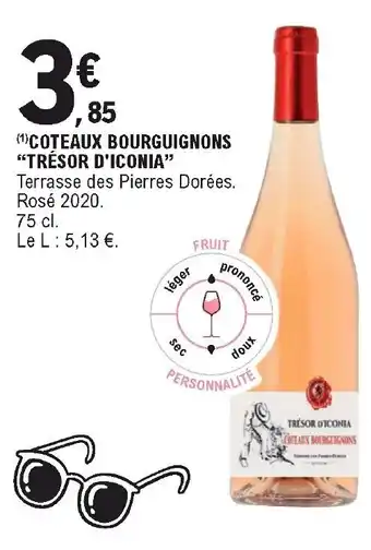 E.Leclerc Côteaux bourguignons "trésor d'iconia" offre