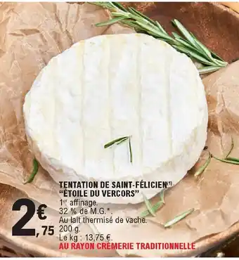 Tentation de saint-félicien "étoile du vercors"