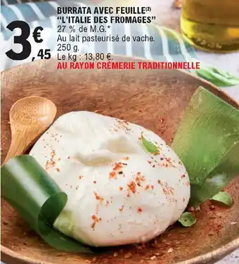 E.Leclerc Burrata avec feuille "l'italie des fromages" offre