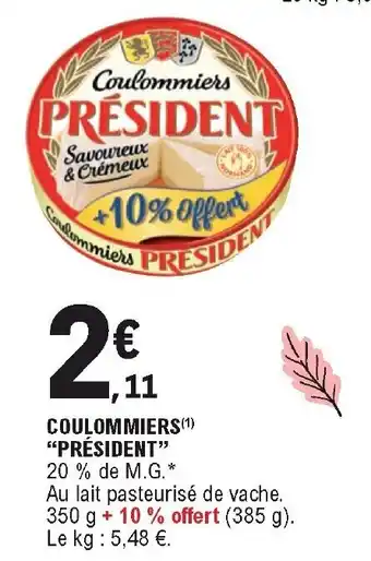 E.Leclerc Coulommiers "président" offre