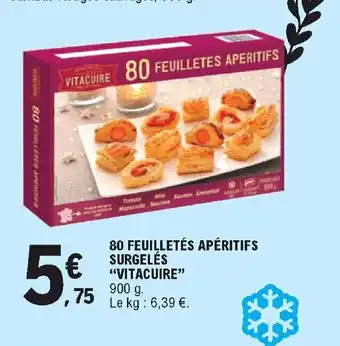 E.Leclerc 80 Feuilletés apéritifs surgelés "vitacuire" offre