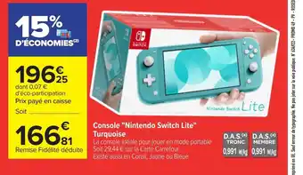 Carrefour Console"Nintendo Switch Lite" Turquoise offre