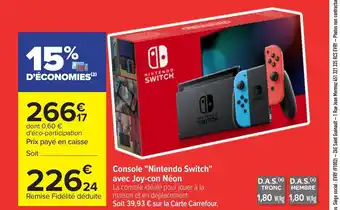 Carrefour Console "Nintendo Switch" avec Joy-Con Neon offre