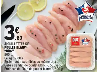 Aiguillettes de poulet blanc "duc"
