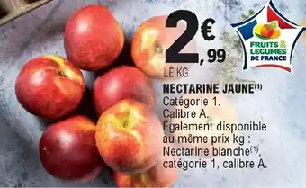 E.Leclerc Nectarine jaune offre