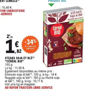 E.Leclerc Steaks soja et blé "céréal bio" offre