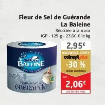 Colruyt Fleur de sel de guérande la baleine offre