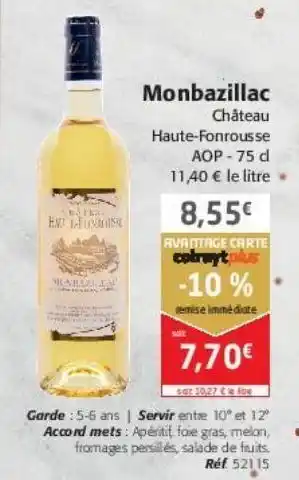 Colruyt Monbazillac offre