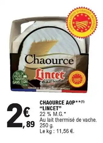 E.Leclerc Chaource AOP "lincet" offre