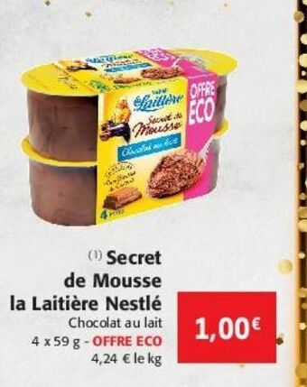Colruyt Secret de mousse la laitière nestlé offre