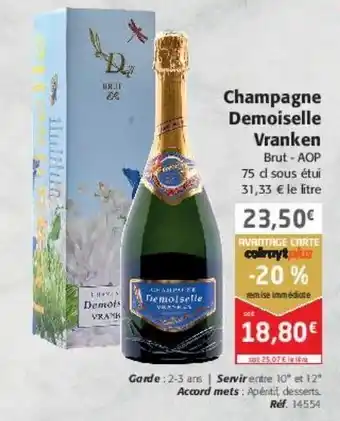 Colruyt Champagne demoiselle vranken offre