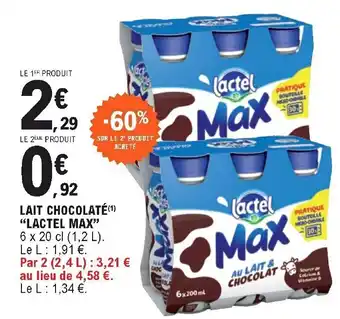 E.Leclerc Lait chocolaté "lactel max" offre