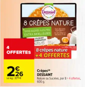 Carrefour Market crêpes dessaint offre